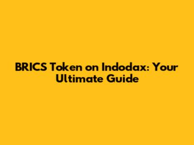BRICS Token on Indodax: Your Ultimate Guide
