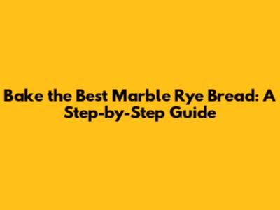 Bake the Best Marble Rye Bread: A Step-by-Step Guide