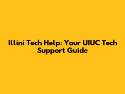 Illini Tech Help: Your UIUC Tech Support Guide