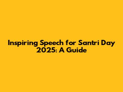 Inspiring Speech for Santri Day 2025: A Guide