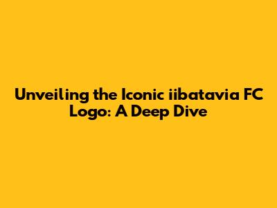 Unveiling the Iconic iibatavia FC Logo: A Deep Dive