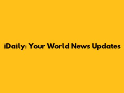 iDaily: Your World News Updates